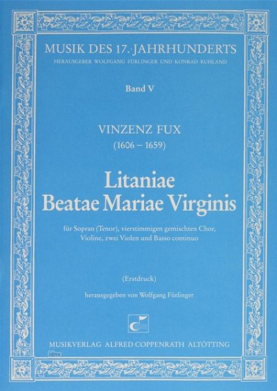V. Fux: Litaniae Beatae Mariae Virgini, GsSTGch4StrB (Part.)