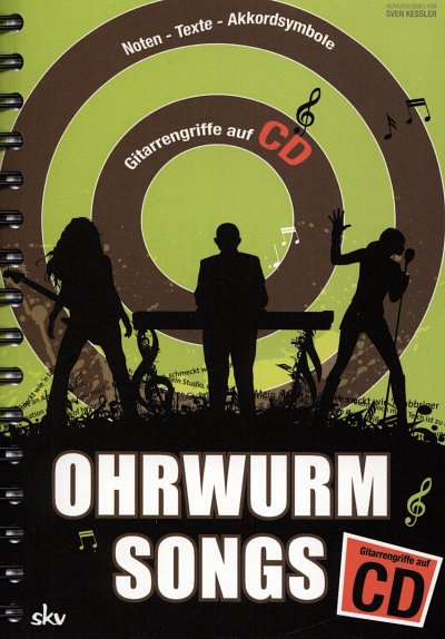 Ohrwurm Songs Noten, Texte, Akkordsymbole / Ausgabe mit Gita