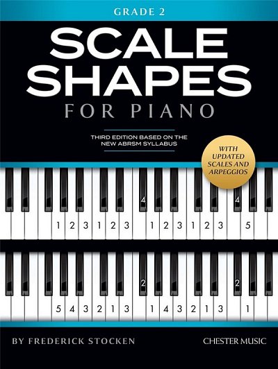 Scale Shapes For Piano - Grade 2 (3rd Edition), Klav
