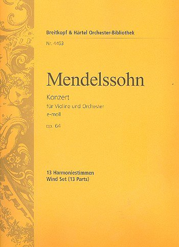 F. Mendelssohn Barth: Konzert fuer Violine und, VlOrch (HARM