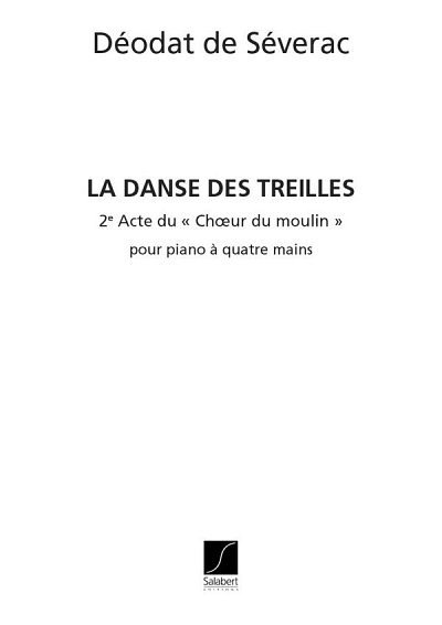 La Danse Des Treilles, Klav4m (Part.)