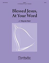 Blessed Jesus, At Your Word, HanGlo