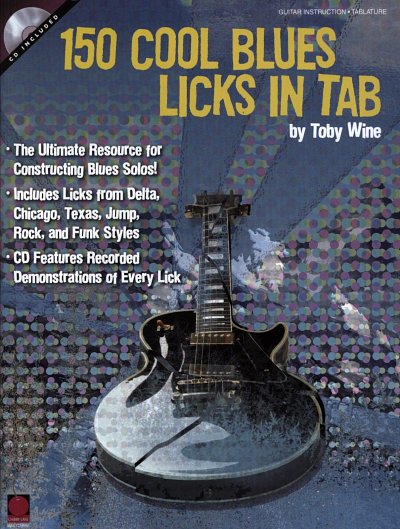 T. Wine: 150 Cool Blues Licks In Tab