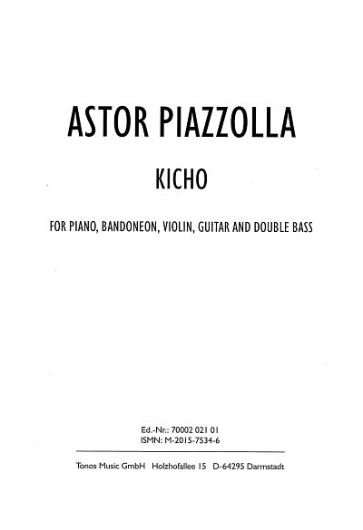 A. Piazzolla: Kicho, Bandon5 (Stsatz)