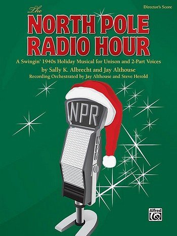 S.K. Albrecht: The North Pole Radio Hour, Ch (Part.)