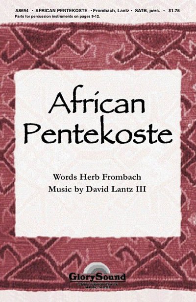 D. Lantz III: African Pentekoste (Chpa)