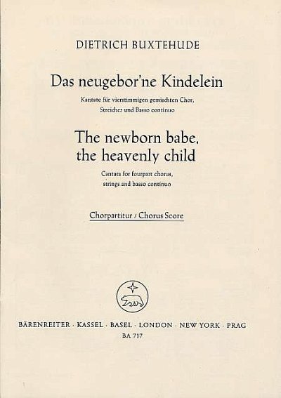 D. Buxtehude: Das neugeborne Kindelein - The ne, GCh4 (Chpa)