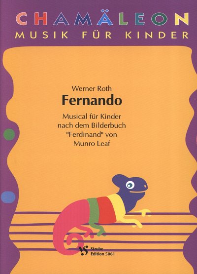 Roth Werner: Fernando - Musical Fuer Kinder Chamaeleon