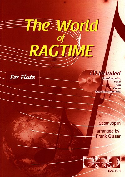 S. Joplin: The World of Ragtime, Fl (+CD)