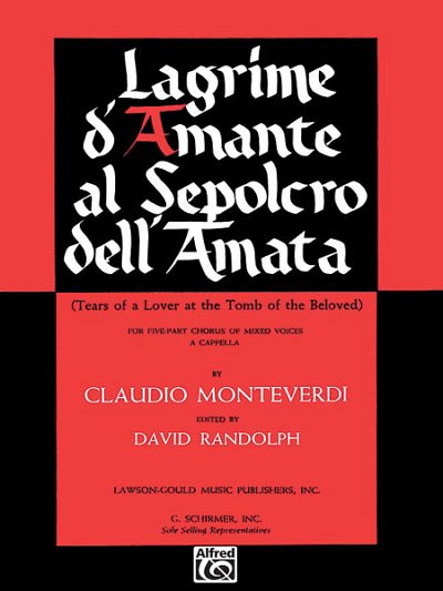 C. Monteverdi: Lagrime d'Amante al Sepolcro dell Amata