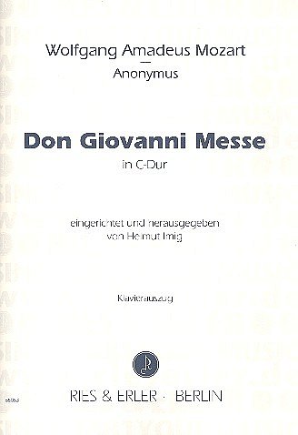 W.A. Mozart: Don Giovanni Messe, 4GesGchOrchO (KA)