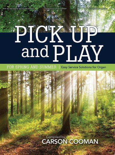 Pick Up and Play for Spring and Summer