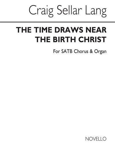 The Time Draws Near The Birth Of Christ, GchOrg (Chpa)