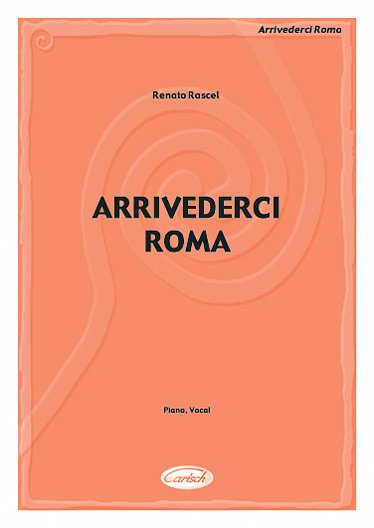 R. Rascel: Arrivederci Roma