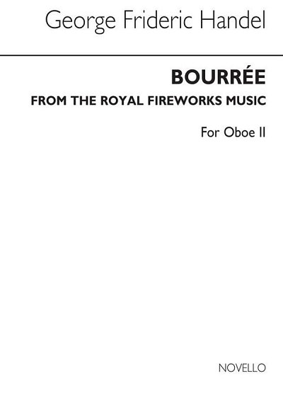 G.F. Händel: Bourree From The Fireworks Music (Oboe 2)