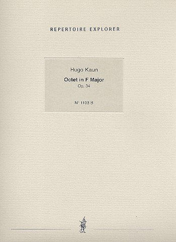 H. Kaun: Oktett F-Dur op.34 für Klarinette,
