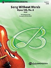 F. Mendelssohn Bartholdy y otros.: Song Without Words, Opus 102, No. 6 (Faith)
