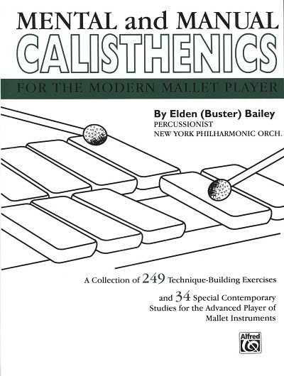 Bailey Elden Buster: Mental + Manual Calisthenics
