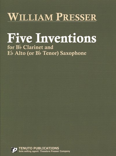 W. Presser: Five Inventions-Clar&Sax (Part.)
