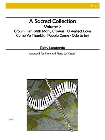A Sacred Collection, Vol. II