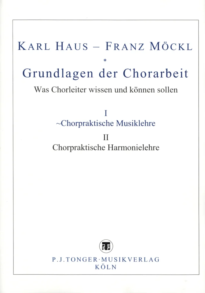 K. Haus: Chorpraktische Musiklehre (0)
