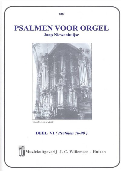 J. Niewenhuijse: Psalmen voor Orgel deel VI
