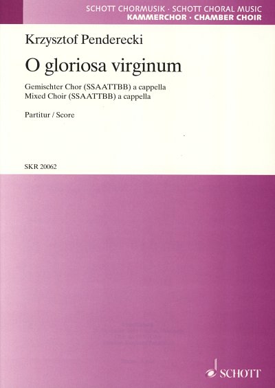 K. Penderecki: O Gloriosa Virginum