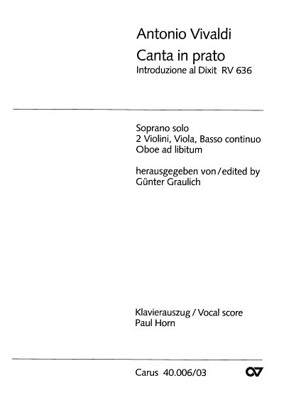 A. Vivaldi: Canta in prato RV 636; Introduzione al Dixit / K