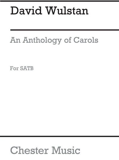 D. Wulstan: Anthology Of Carols, Ges