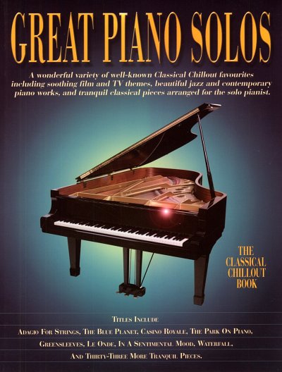 Great Piano Solos - The Classical Chillout Book, Klav