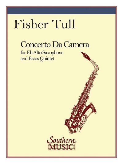 F. Tull: Concerto Da Camera (Br.5 W-Alto Sax) (Part.)