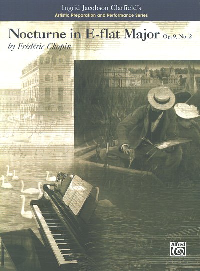 F. Chopin et al.: Nocturne in E-flat Major-Artistic