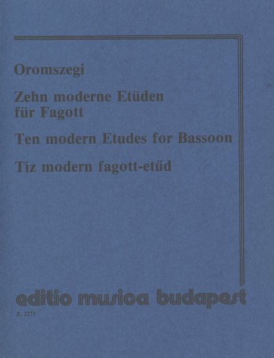 O. Oromszegi: Ten Modern Etudes for bassoon
