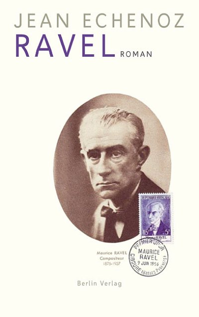 J. Echenoz: Ravel (Bu)