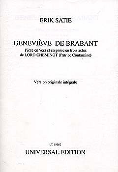 E. Satie: Geneviève de Brabant op. posth.  (Txtb)