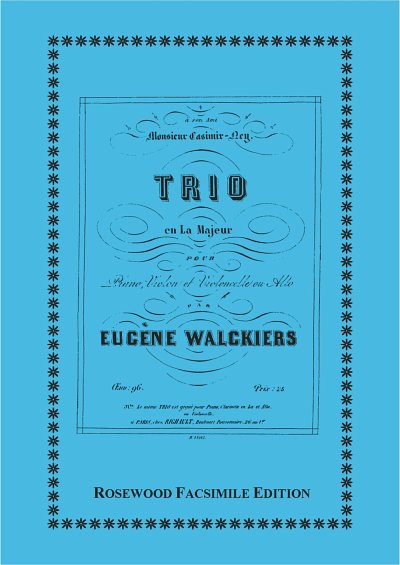 Walckiers, Eugene (1793-1866): Trio, Op. 96