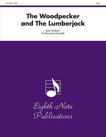 R. Meeboer: Woodpecker and The Lumberjack, , Schlens (Pa+St)