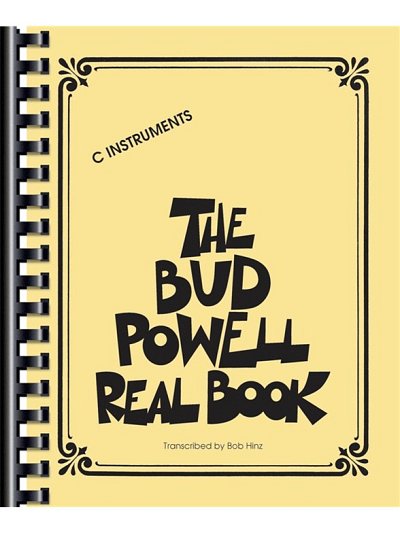 B. Powell: The Bud Powell Real Book - C, Cbo/FlVlGtKy (RBC)