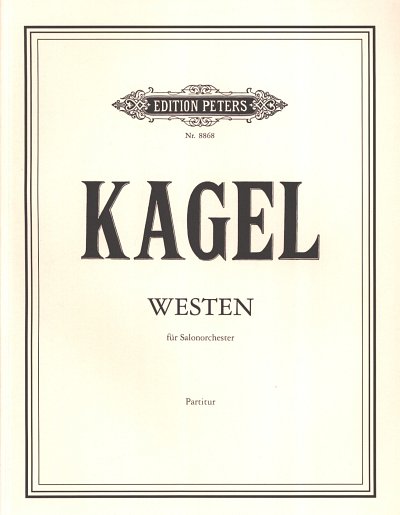 M. Kagel: Westen - Stuecke Der Windrose
