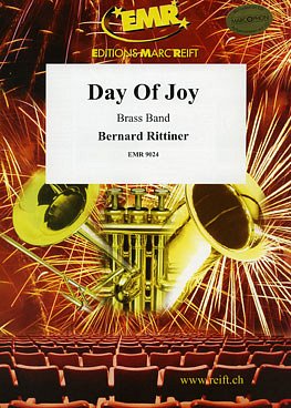 B. Rittiner: Day Of Joy, Brassb