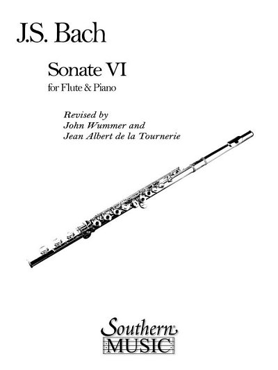 J.S. Bach: Sonata No. 6 in E, FlKlav (KlavpaSt)