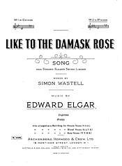 E. Elgar y otros.: Like To The Damask Rose