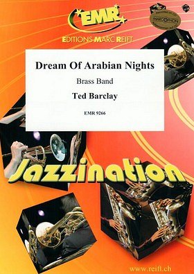 T. Barclay: Dream Of Arabian Nights, Brassb