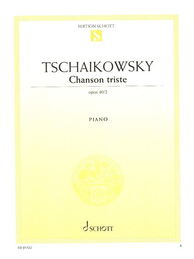 P.I. Tschaikowsky: Chanson triste op. 40/2 , Klav