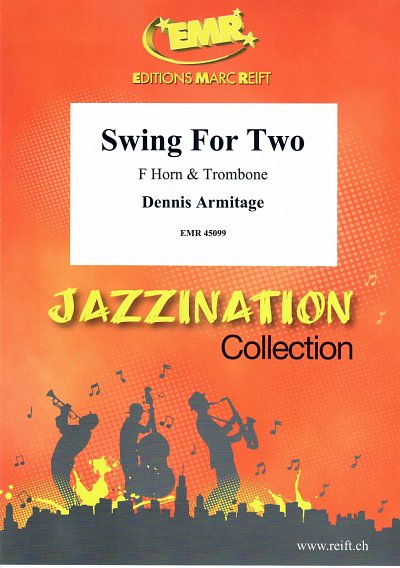 D. Armitage: Swing For Two, HrnPos (Pa+St)
