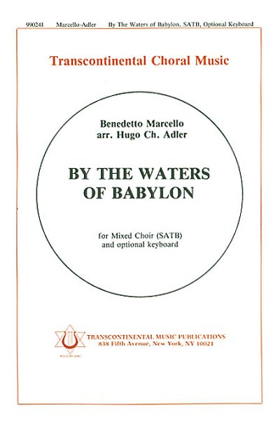 B. Marcello: By The Waters Of Babylon