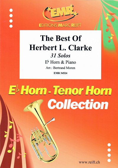 H. Clarke: The Best Of Herbert L. Clarke, HrnKlav