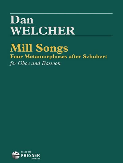 Welcher, Dan: Mill Songs