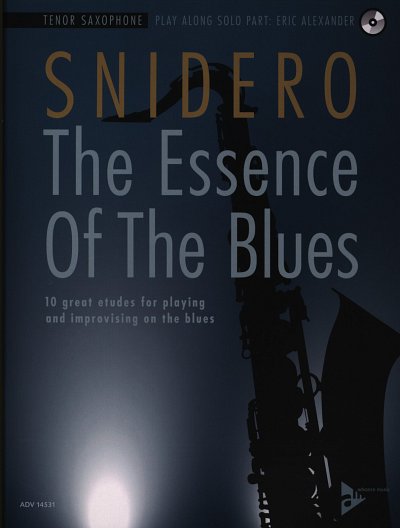 J. Snidero: The Essence Of The Blues, Tsax (+CD)