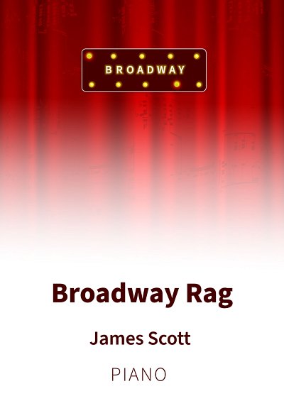 DL: J. Scott: Broadway Rag, Klav
